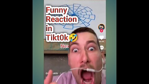 Funny Reaction in TIktok