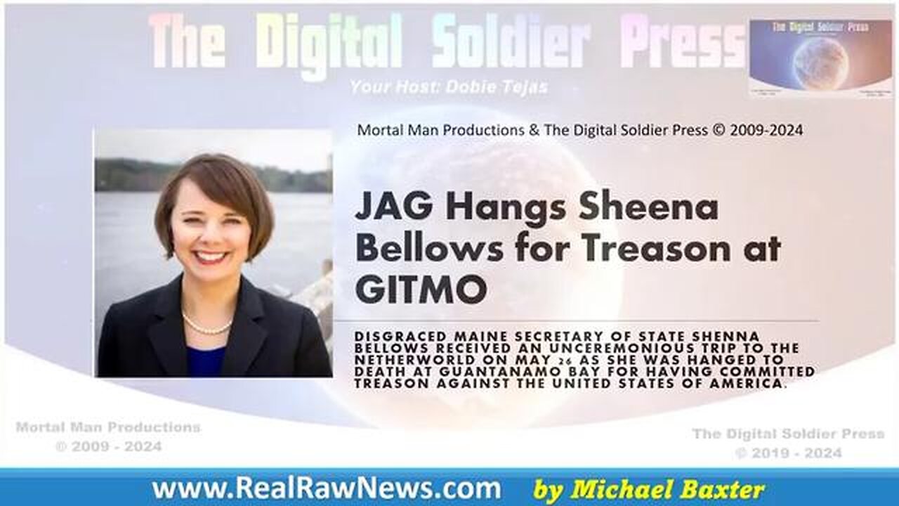 JAG EXECUTES MAINE SECRETARY OF STATE SHENNA BELLOWS FOR TREASON (ALLEGEDLY)