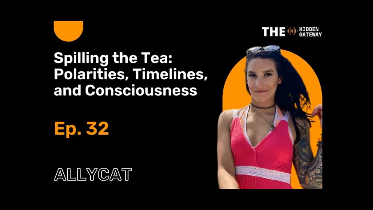 THG Episode 32: Spilling the Tea: Polarities, Timelines, and Consciousness