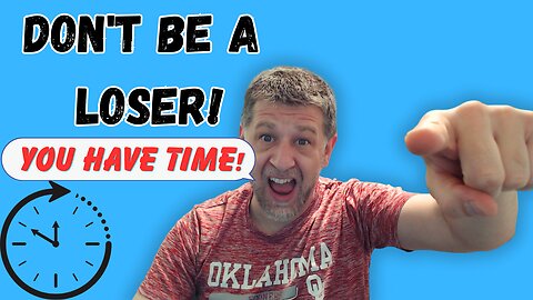 You still have time!