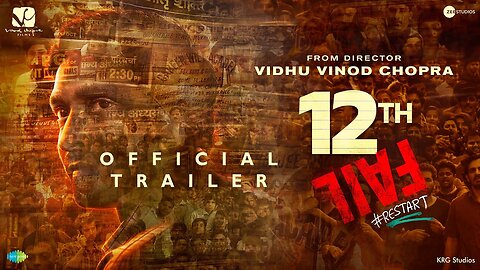 12th Fail movie trailer