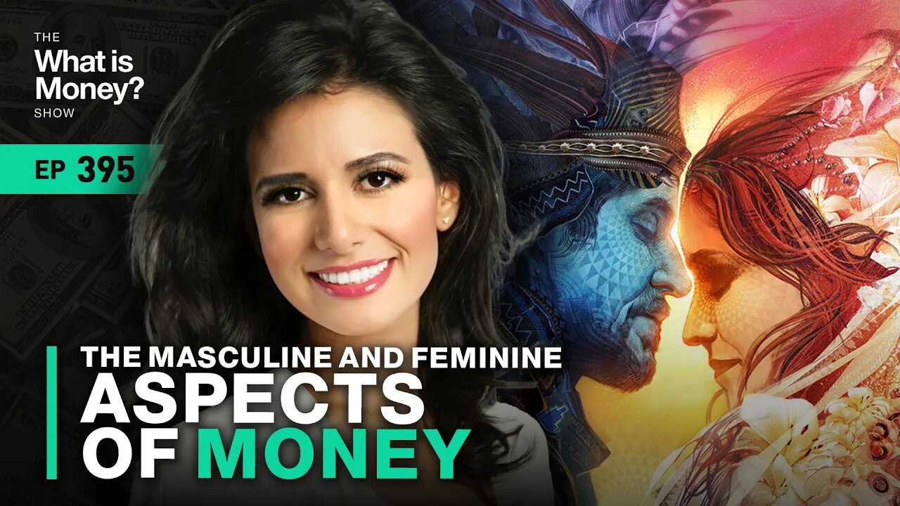 The Masculine and Feminine Aspects of Money with Kiana Danial (WiM395)