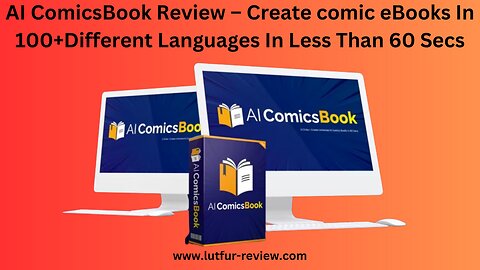 AI ComicsBook Review – Create Comic eBooks In 100+Different Languages In Less Than 60 Secs 