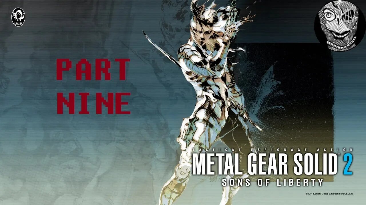 (PART 9) [Vamp] Metal Gear Solid 2: Sons of Liberty/Substance