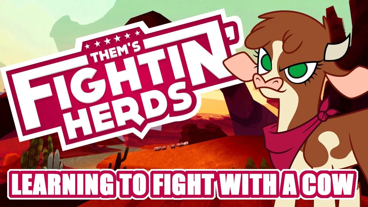 Let's Lose! Them's Fightin' Herds Part 1