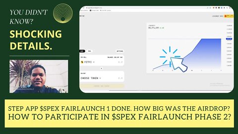 Step App $SPEX Fairlaunch 1 Done. How Big Was The Airdrop? How To Participate In $SPEX Fairlaunch 2