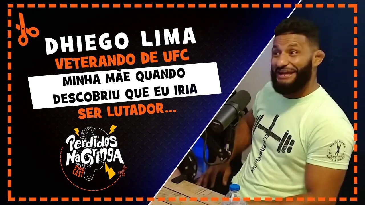 Dhiego Lima - Minha mãe ficou muito preocupada com mais um lutador | Cortes Perdidos Na Gringa PDC