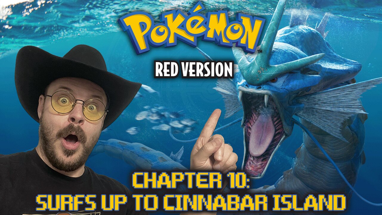 Pokemon Red | Chapter 10: Surfs Up to Cinnabar Island