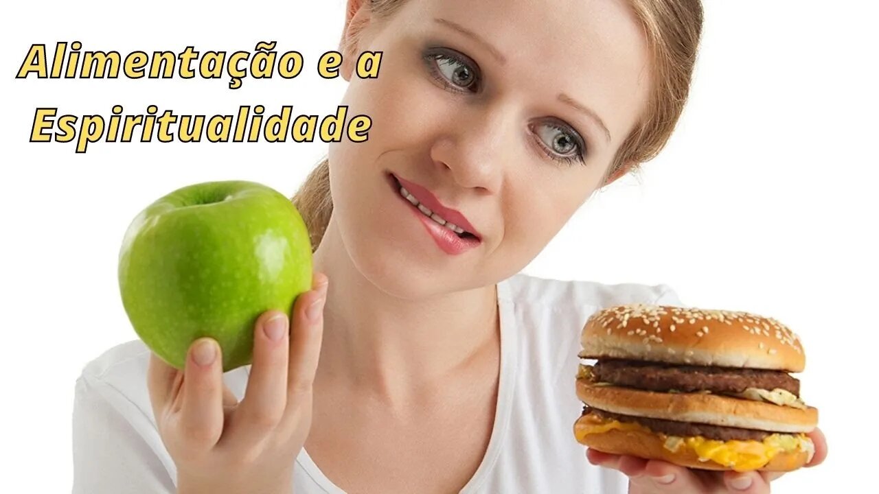 Alimentação e a Espiritualidade