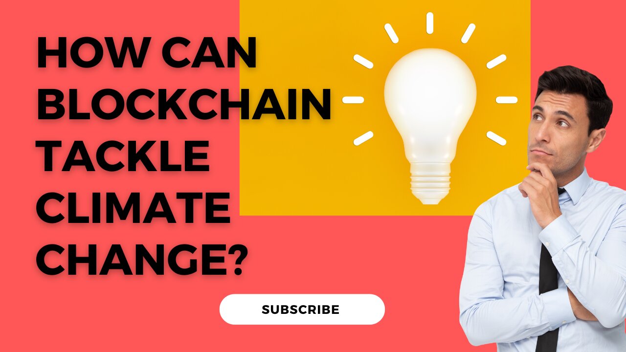 How Can Blockchain Help Fight Climate Change?