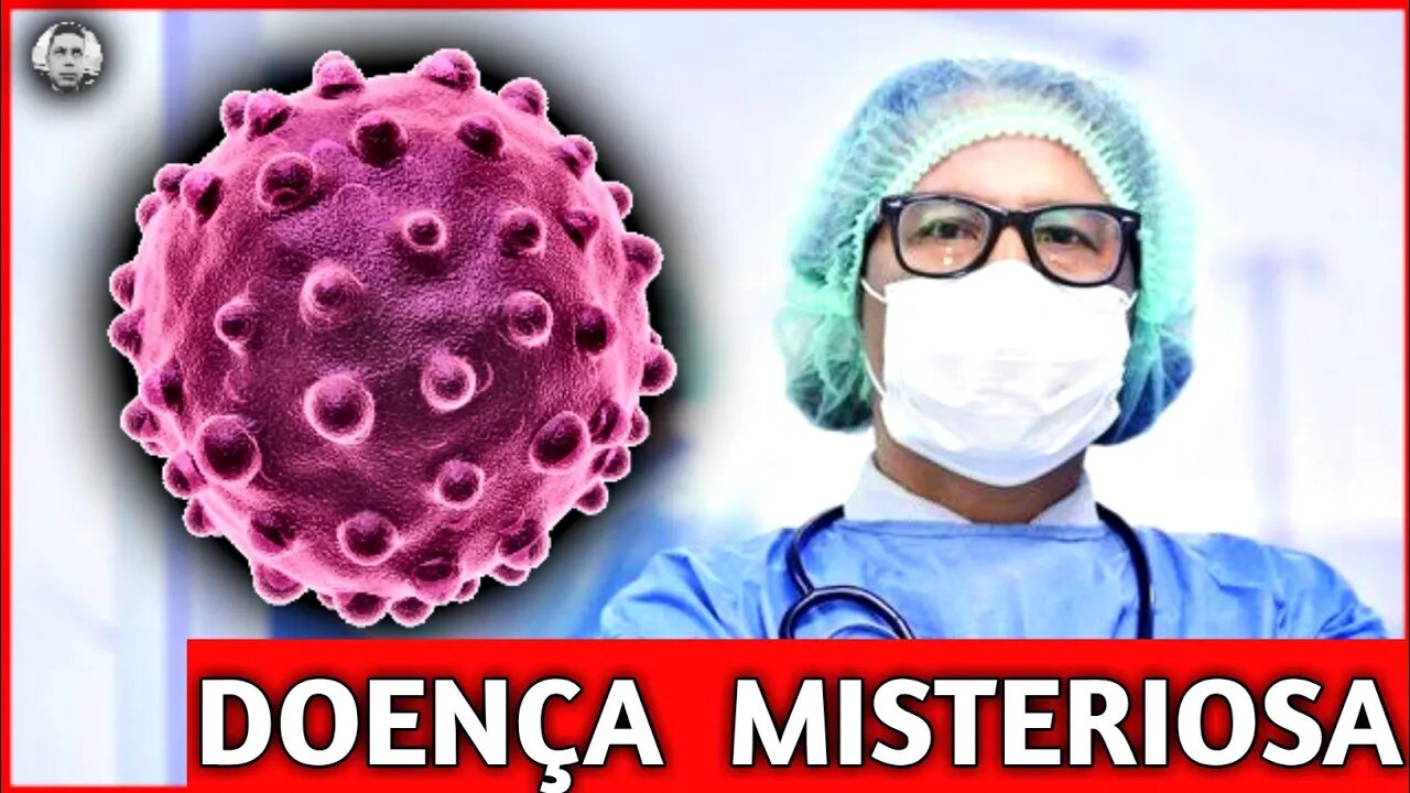 DOENÇA MISTERIOSA Em CRIANÇAS Causa PÂNICO No MUNDO ! #youtube #noticias