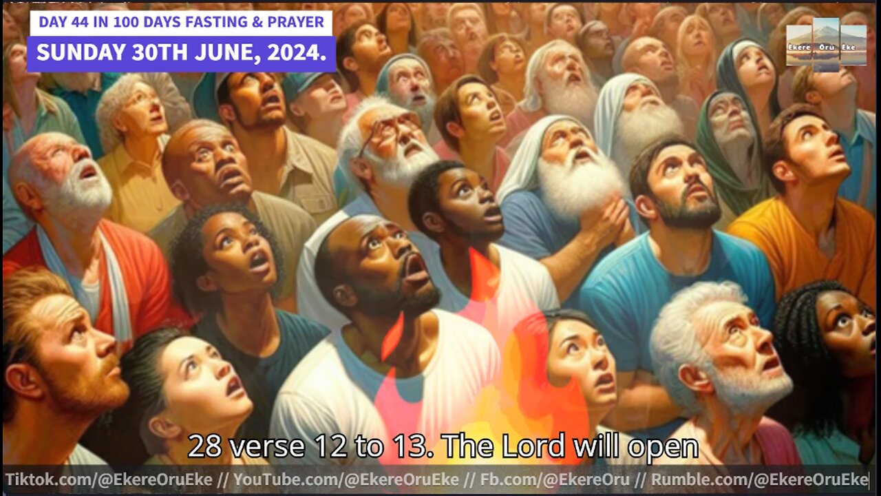 DAY 44 OF 100 DAYS FASTING AND PRAYER, I HEAR THE SOUND OF ABUNDANCE - SUNDAY 30TH JUNE, 2024