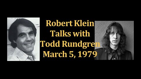 March 5, 1979 - Todd Rundgren Discusses 'Boat People' Fundraiser with Robert Klein