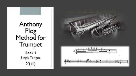 🎺🎺 Anthony Plog - Method for Trumpet - Book 4 Single Tongue Exercises 02(d)