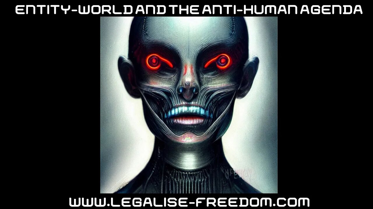 Jasun Horsley & Greg Moffitt: Entity-World & the Anti-Human Agenda