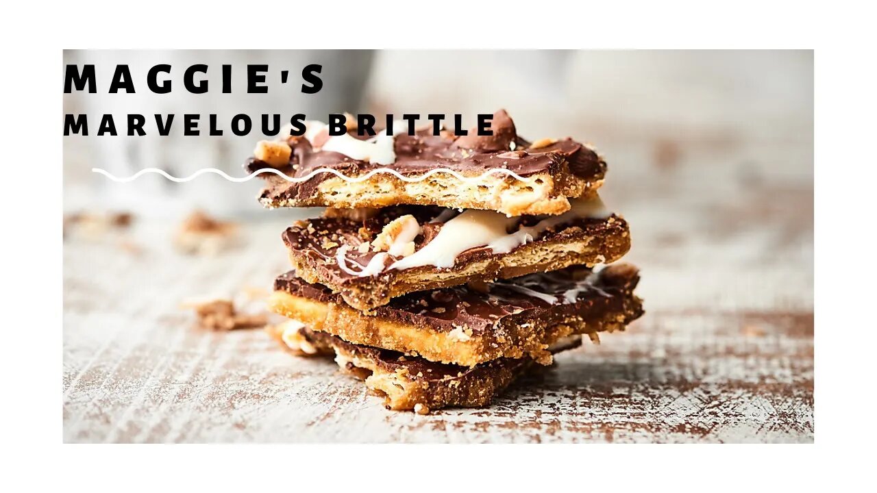 MAGGIE'S MARVELOUS BRITTLE || RECIPE VLOG