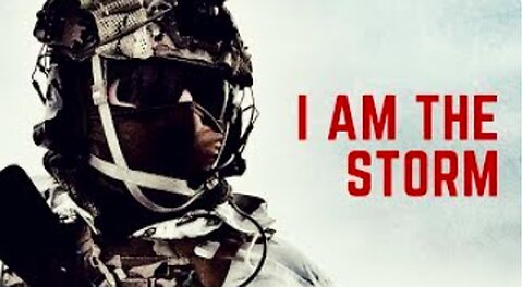 I AM THE STORM | Military Motivation 2019