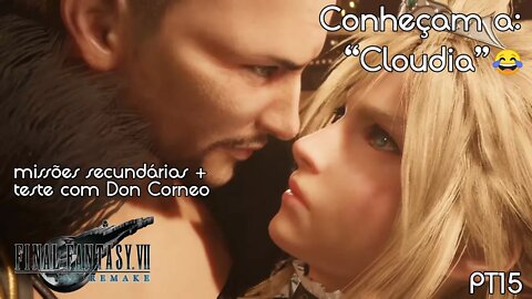 Vocês conheciam a Cloudia? 🤣 Teste do Don Corneo - Final Fantasy VII Remake Gameplay PT15 - PT-BR