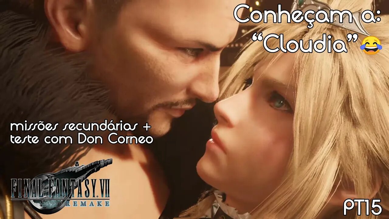 Vocês conheciam a Cloudia? 🤣 Teste do Don Corneo - Final Fantasy VII Remake Gameplay PT15 - PT-BR