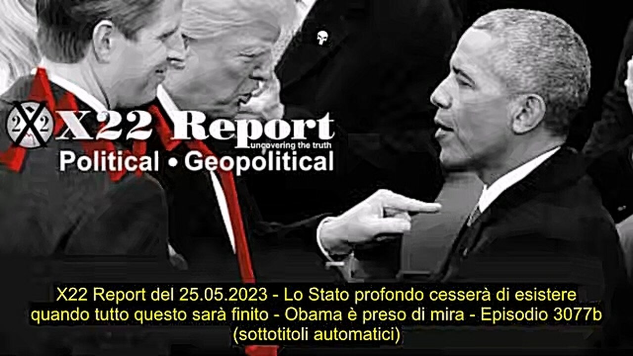 Report Del 25-05-2023, Lo Stato Profondo Cesserà Di Esistere Quando Tutto Sarà Finito, Sub Ita