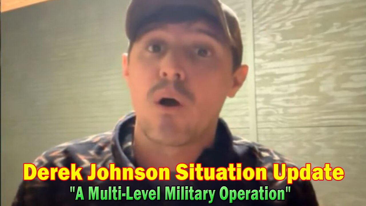 Derek Johnson Situation Update Dec 17: "A Multi-Level Military Operation"