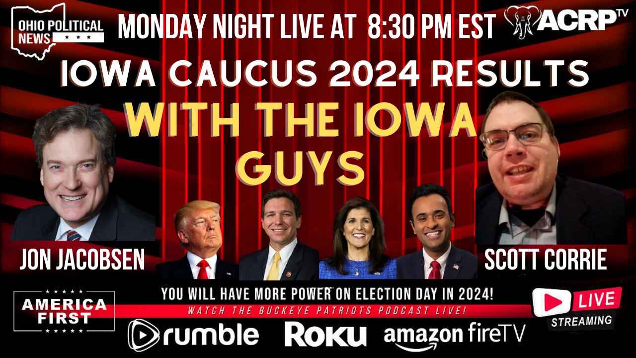 Iowa Caucus 2024 Results | With Jon Jacobsen and Scott Corrie