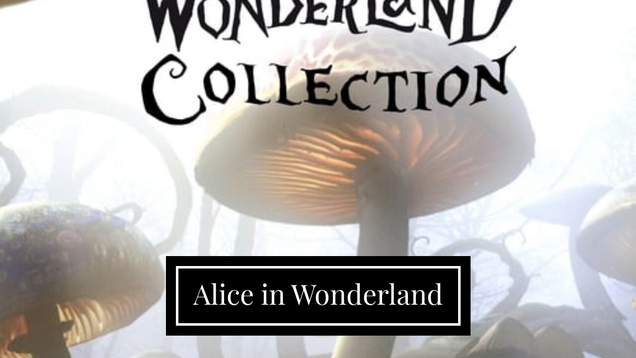 Alice in Wonderland