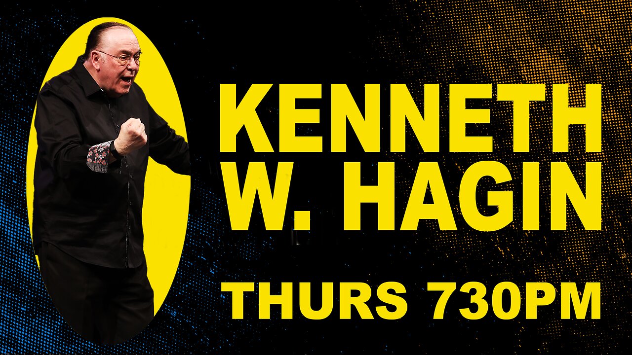 23.07.27 | Thurs. 7:30pm | Rev. Kenneth W. Hagin | Kenneth Hagin Ministries' Campmeeting