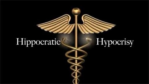 HIPPOCRATIC HYPOCRISY - DR. ANDREW KAUFMAN, M.D.
