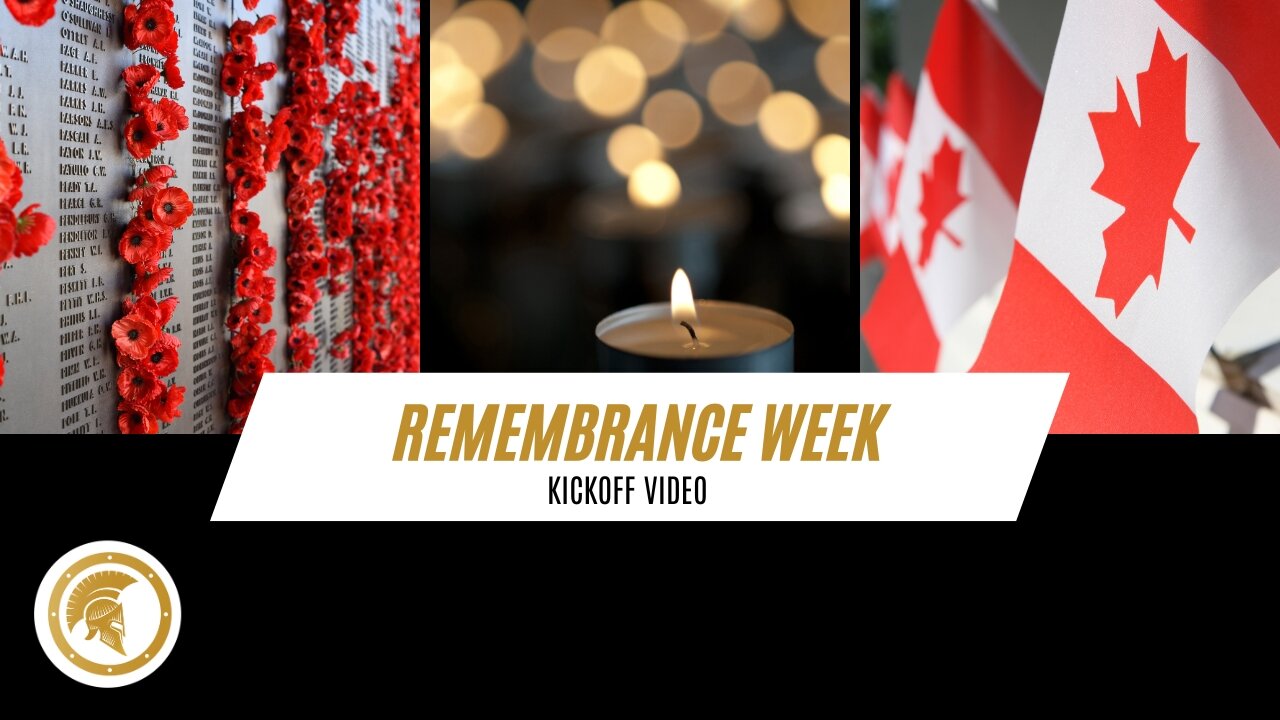 Remembrance Week Kickoff Video