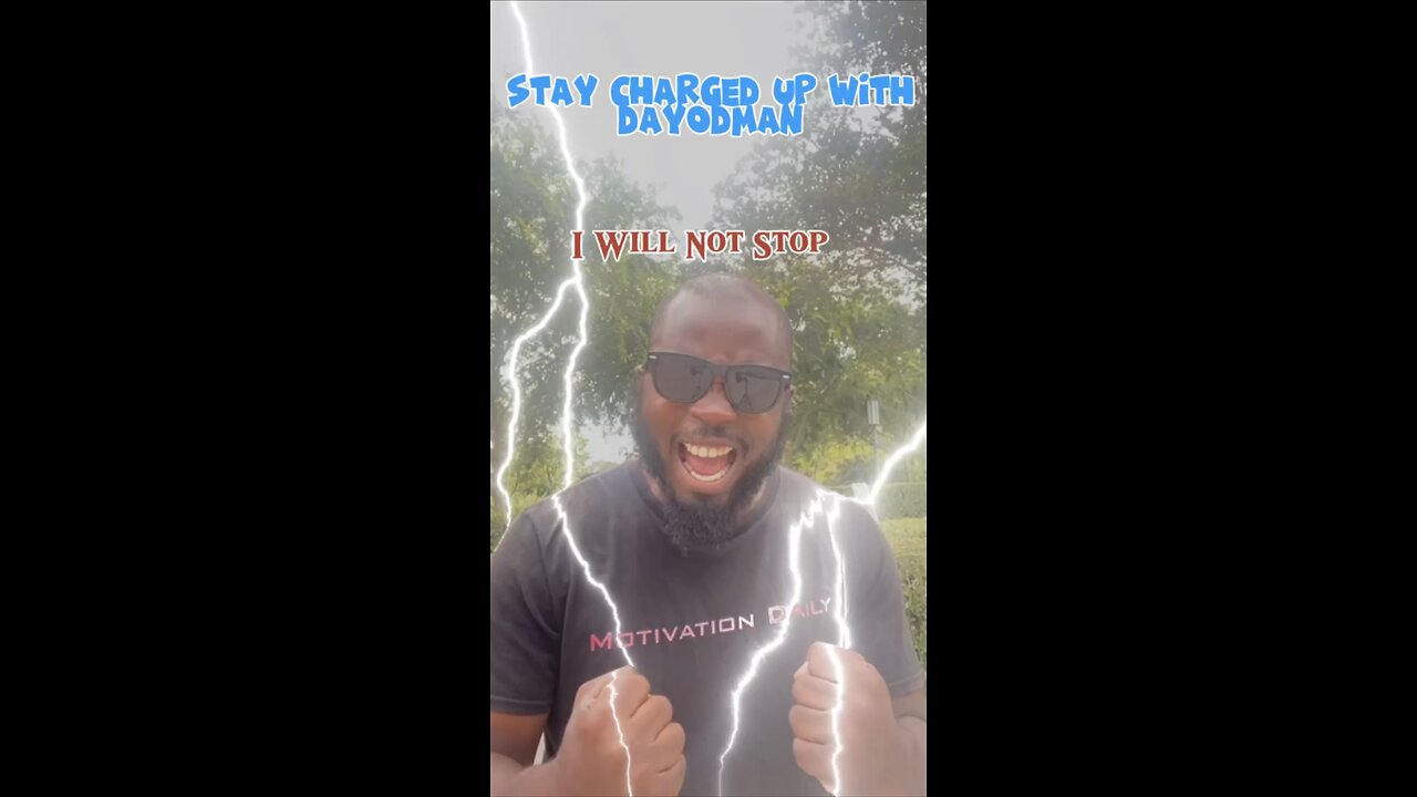 I Will Not Stop #dayodman #icontinue #noquitting #eeyayyahh #motivation
