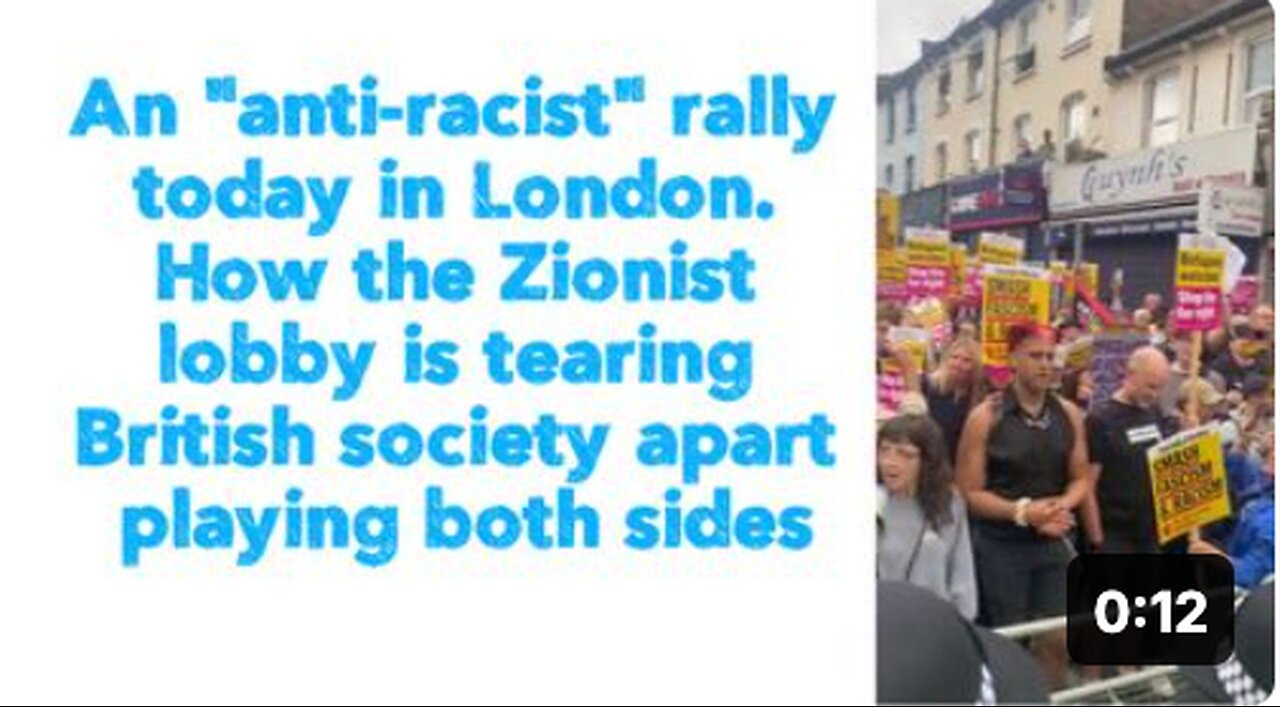 An "anti-racist" rally today in London. How the Zionist lobby is tearing British society apart