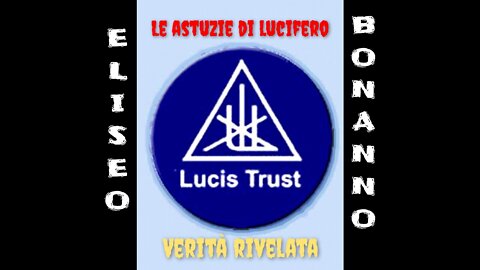 LE ASTUZIE DI LUCIFERO, VERITA' RIVELATA