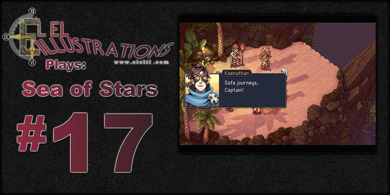 El El Plays Sea of Stars Episode 17: Specter Chauffeur