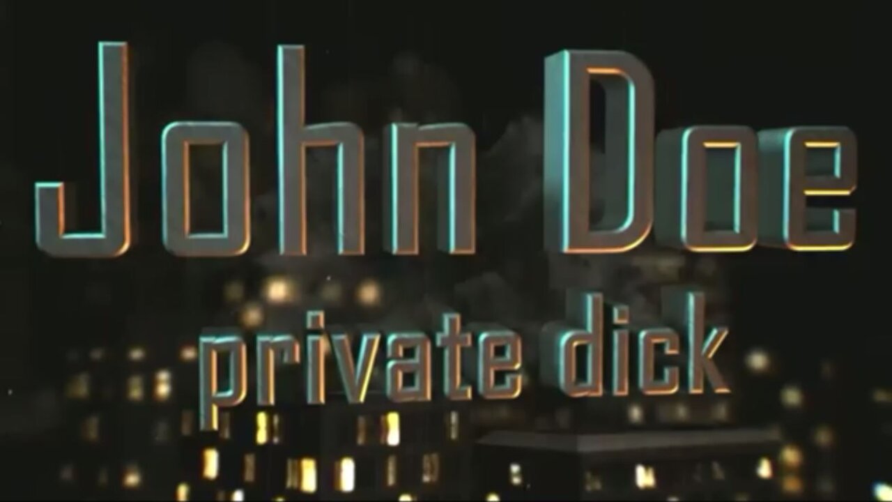 John Doe, Private Dick - Folge 01 (Bis es nur noch klick macht...)