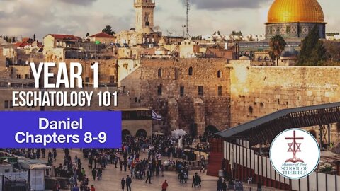 "Daniel Chapters 8-9" - PJ Hanley - School Of The Bible