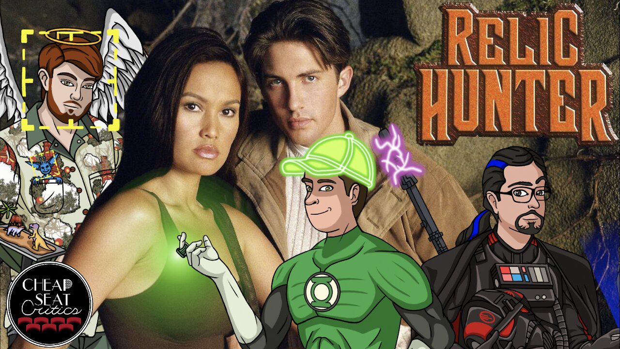 CSC #91 - Relic Hunter (Pilot)