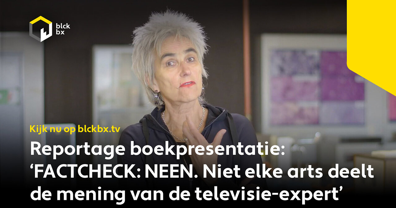 Reportage boekpresentatie: ‘FACTCHECK: NEEN. Niet elke arts deelt de mening van de televisie-expert’