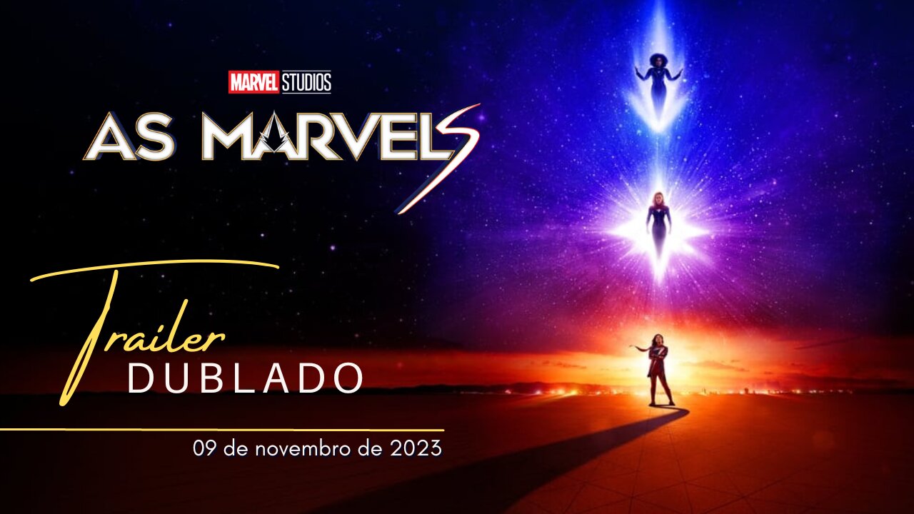 As Marvels | Trailer oficial dublado | 2023