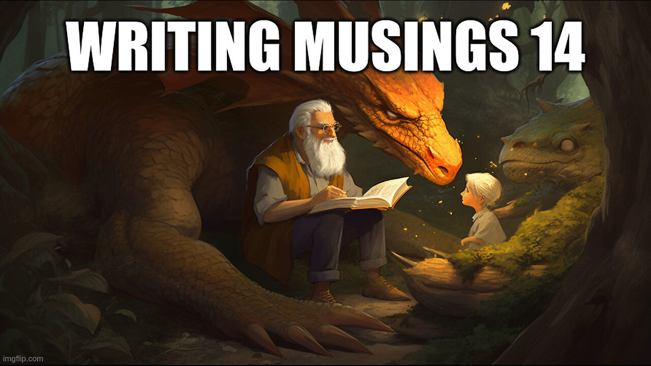 Writing Musings 14