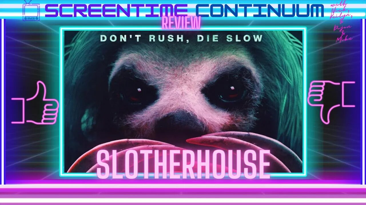 SLOTHERHOUSE Movie Review