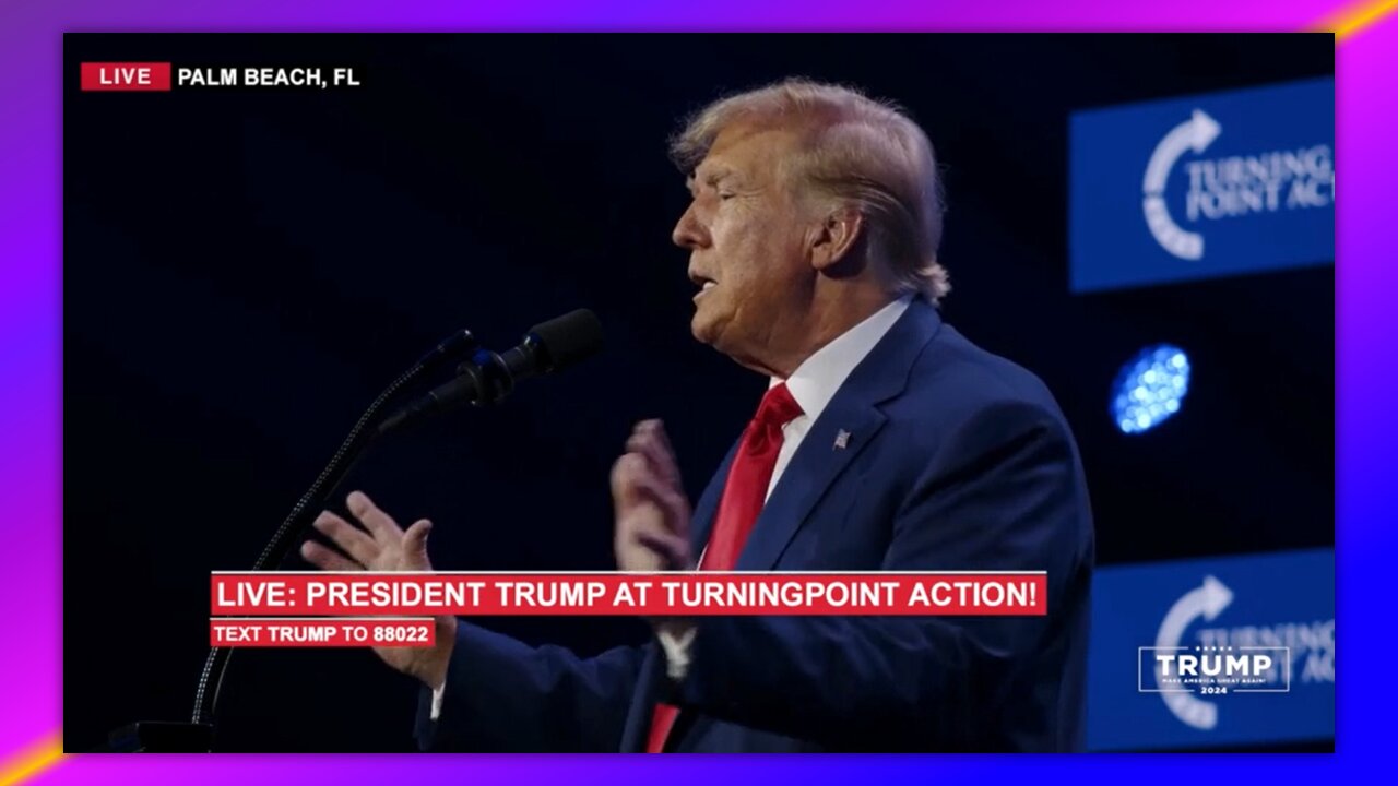 PRESIDENT TRUMP SPEECH - TURNING POINT ACTION CONF. JULY 15, 2023
