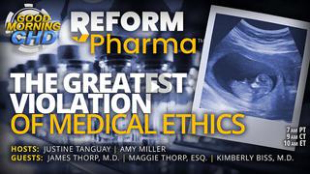 The Greatest Violation of Medical Ethics