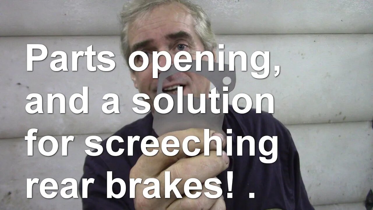 Parts opening and a solution for screeching rear brakes!