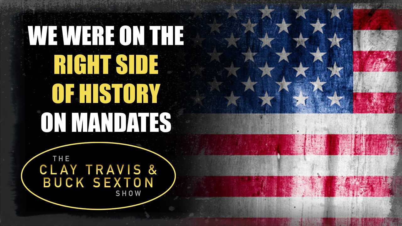 We Were on the Right Side of History on Mandates