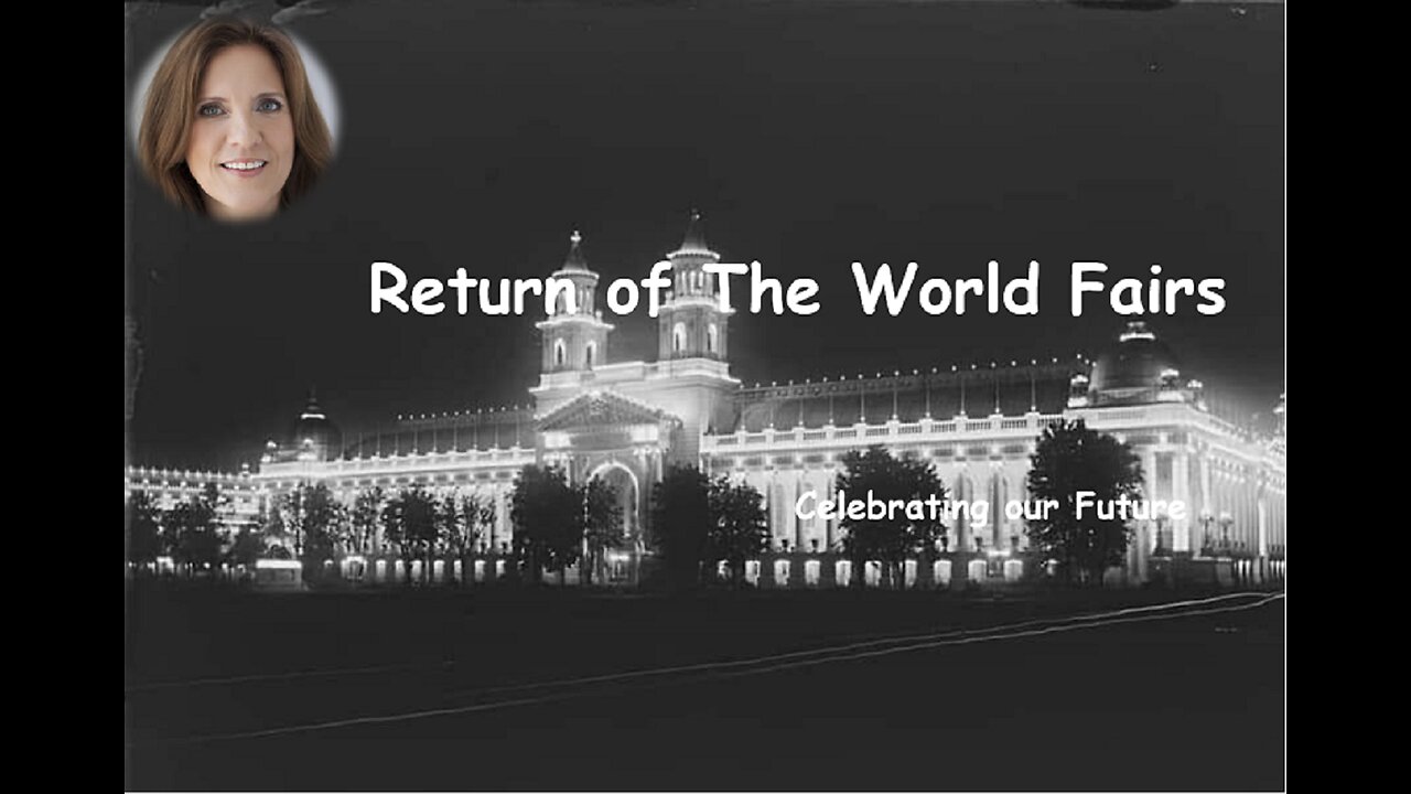 A Return of The World Fairs - Trump Style