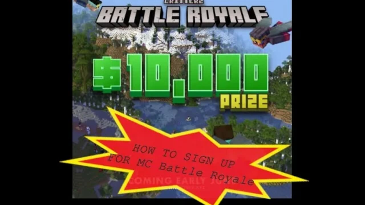 CritterzNFT: MINECRAFT BATTLE ROYALE!! 10K in prizes- 06/18/2022 - How TO SIGN UP!