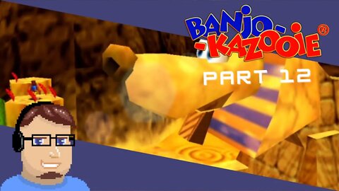 Let's Play Banjo Kazooie - Episode 12 - Sneezy Sphinx Time