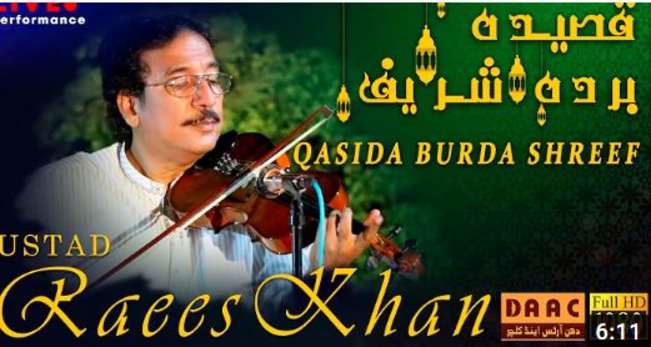 Qaseeda Burda Shareef | Raees Ahmad Khan Violinist