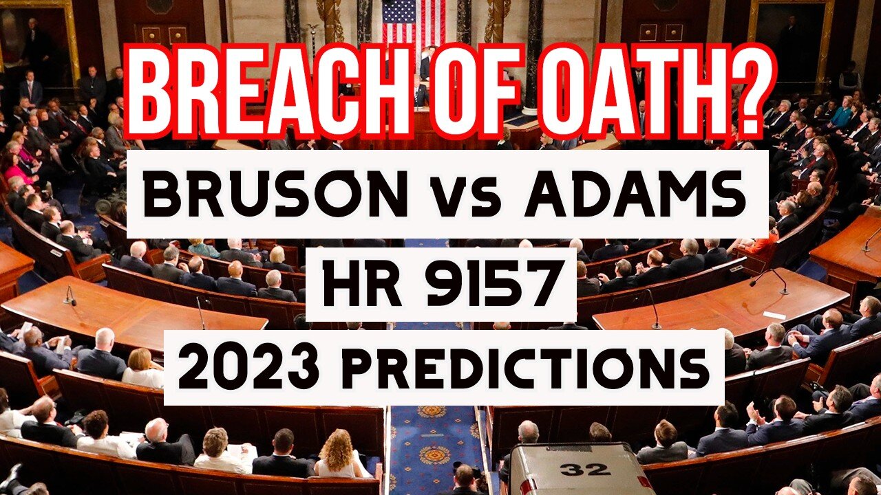 Breach of Oath - Brunson V Adams - 2023 Predictions